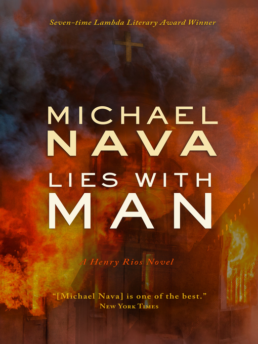 Title details for Lies With Man by Michael Nava - Available